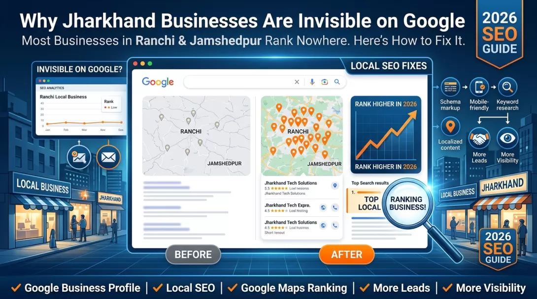 Jharkhand Businesses Are Invisible on Google